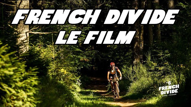 FRENCH DIVIDE N°6  – LE FILM